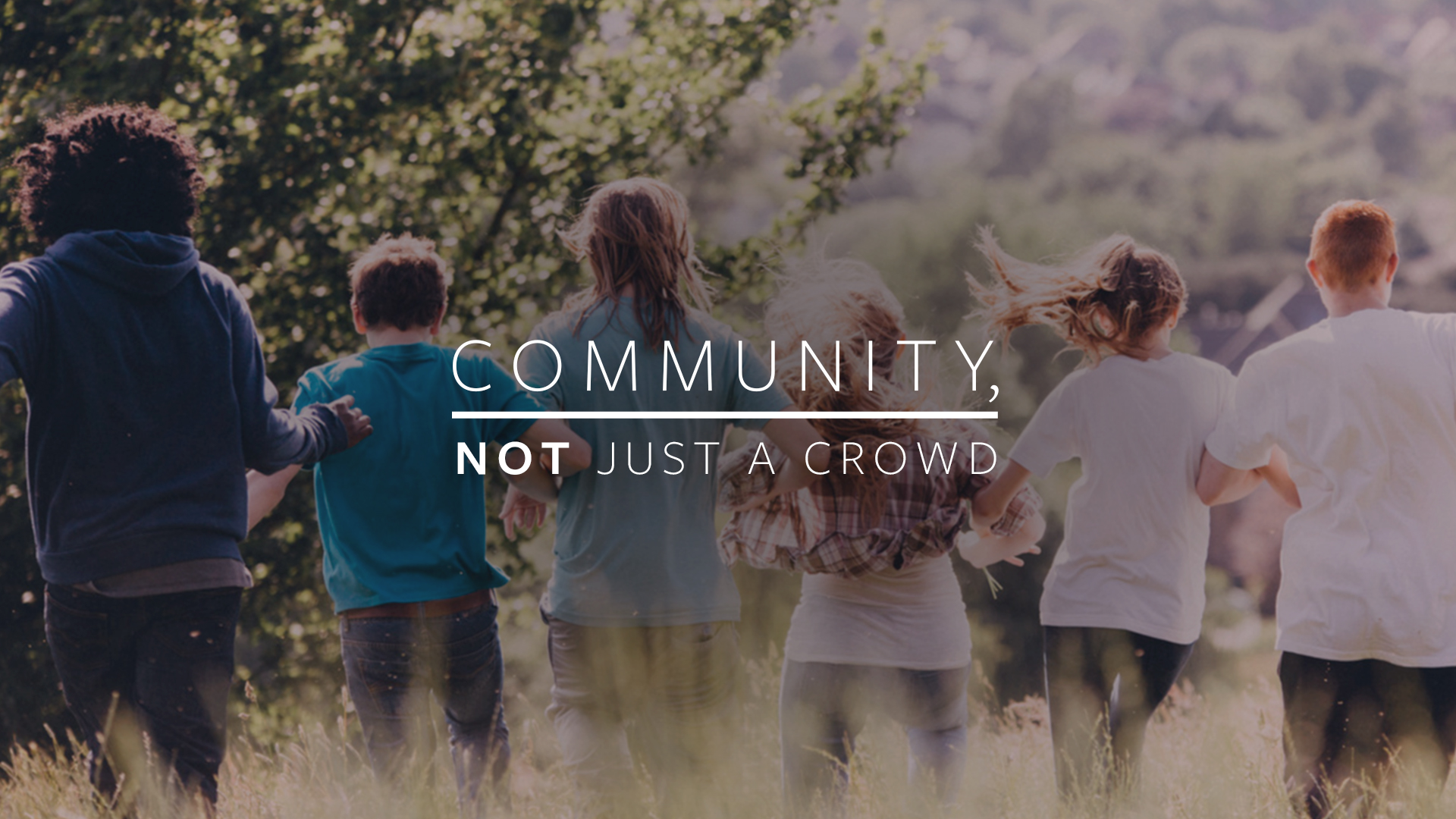 082816_Community_Not_Just_A_Crowd_All_Communities